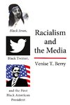 Racialism and the Media