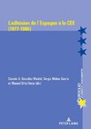 L'adhésion de l'Espagne à la CEE (1977-1986)