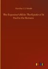 The Expositor's Bible: The Epistle of St Paul to the Romans