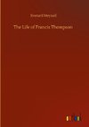 The Life of Francis Thompson