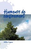 Humeurs de confinement