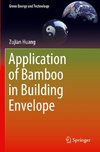 Application of Bamboo in Building Envelope