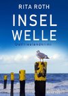 Inselwelle. Ostfrieslandkrimi