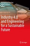 Industry 4.0 and Engineering for a Sustainable Future