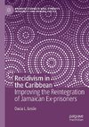 Recidivism in the Caribbean