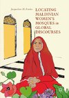 Locating Maldivian Women's Mosques in Global Discourses