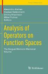 Analysis of Operators on Function Spaces