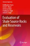 Evaluation of Shale Source Rocks and Reservoirs