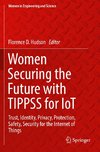 Women Securing the Future with TIPPSS for IoT