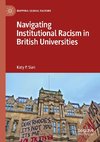 Navigating Institutional Racism in British Universities