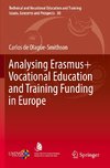 Analysing Erasmus+ Vocational Education and Training Funding in Europe