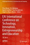 EAI International Conference on Technology, Innovation, Entrepreneurship and Education