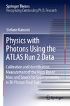 Physics with Photons Using the ATLAS Run 2 Data