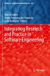 Integrating Research and Practice in Software Engineering