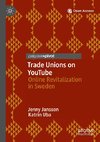 Trade Unions on YouTube