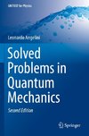 Solved Problems in Quantum Mechanics