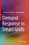 Demand Response in Smart Grids