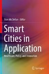 Smart Cities in Application