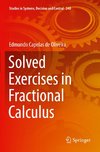 Solved Exercises in Fractional Calculus