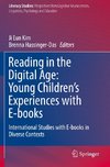 Reading in the Digital Age: Young Children's Experiences with E-books