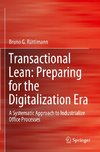 Transactional Lean: Preparing for the Digitalization Era