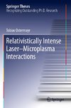 Relativistically Intense Laser-Microplasma Interactions