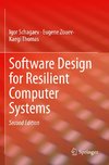 Software Design for Resilient Computer Systems