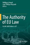 The Authority of EU Law