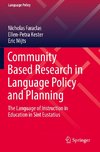 Community Based Research in Language Policy and Planning