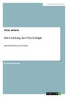 Entwicklung der Psychologie