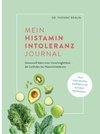 Mein Histaminintoleranz-Journal