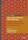 What Makes Effective Whistleblowing