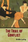 The Trail of Conflict