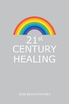 21St Century Healing