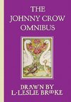 The Johnny Crow Omnibus featuring Johnny Crow's Garden, Johnny Crow's Party and Johnny Crow's New Garden (in color)