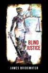 Blind Justice