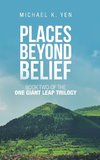 Places Beyond Belief