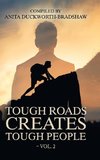 Tough Roads Creates Tough People - Vol. 2