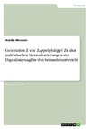 Generation Z wie Zappelphilipp? Zu den individuellen Herausforderungen der Digitalisierung für den Sekundarunterricht