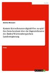 Kommt Kretschmanns digital@bw zu spät? Ein Zwischenfazit über die Digitaloffensive der Baden-Württembergischen Landesregierung