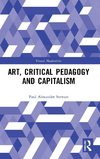 Art, Critical Pedagogy and Capitalism