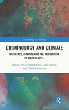 Criminology and Climate