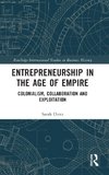 Entrepreneurship in the Age of Empire