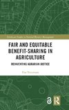 Fair and Equitable Benefit-Sharing in Agriculture (Open Access)