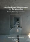 Location-Based Management for Construction