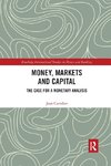 Money, Markets and Capital