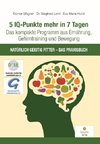 5 IQ-Punkte mehr in 7 Tagen