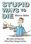 Stupid ways to die