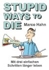 Stupid ways to die