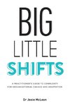 Big Little Shifts